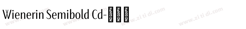 Wienerin Semibold Cd字体转换